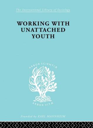 Working with Unattached Youth