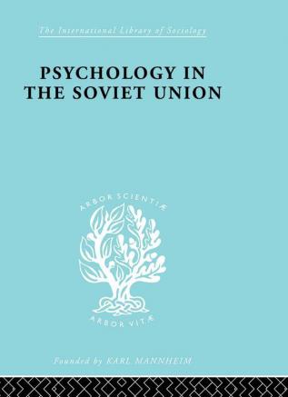 Psychology in the Soviet Union   Ils 272