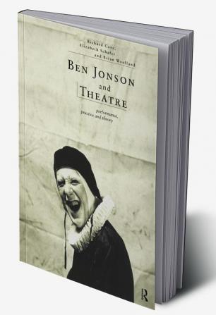 Ben Jonson and Theatre