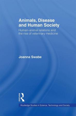 Animals Disease and Human Society