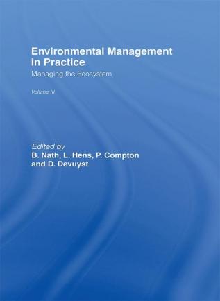 Environmental Management in Practice: Vol 3