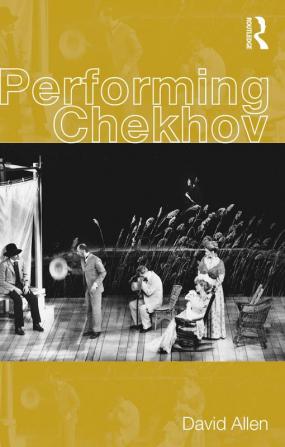 Performing Chekhov