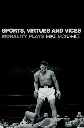 Sports Virtues and Vices