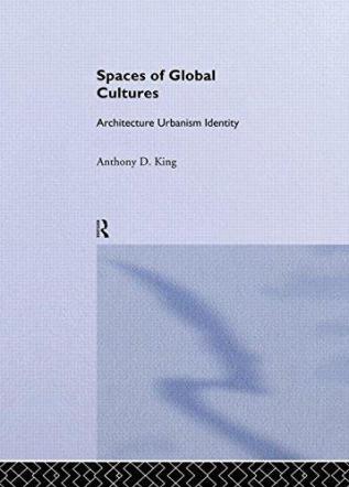 Spaces of Global Cultures