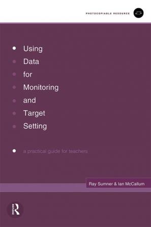 Using Data for Monitoring and Target Setting