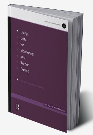 Using Data for Monitoring and Target Setting