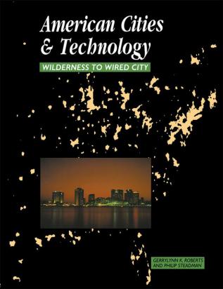 American Cities and Technology