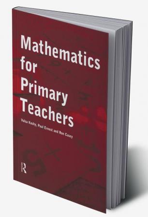 Mathematics For Primary Teachers