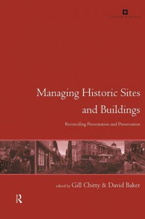 Managing Historic Sites and Buildings