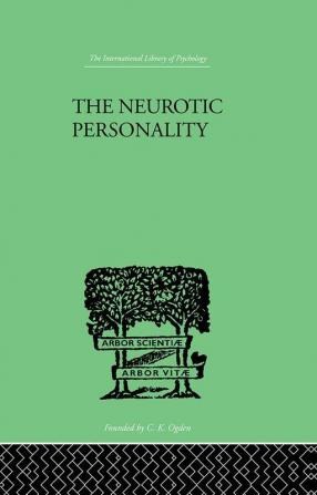 The Neurotic Personality