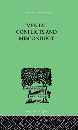 Mental Conflicts And Misconduct