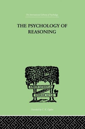 The Psychology of Reasoning