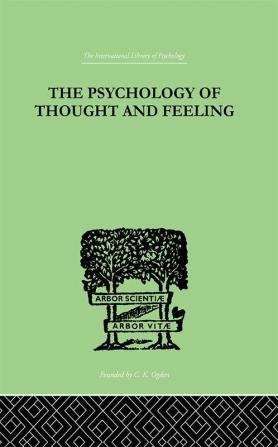 Psychology Of Thought And Feeling