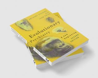 Evolutionary Psychiatry second edition