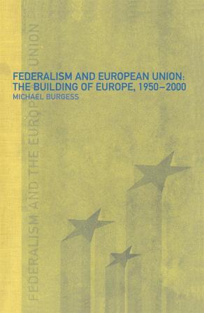 Federalism and the European Union