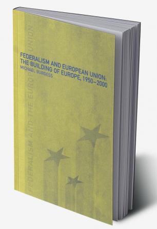 Federalism and the European Union