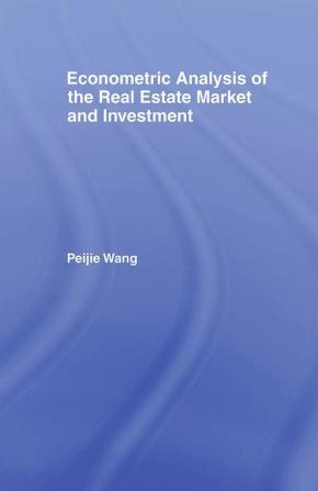 Econometric Analysis of the Real Estate Market and Investment