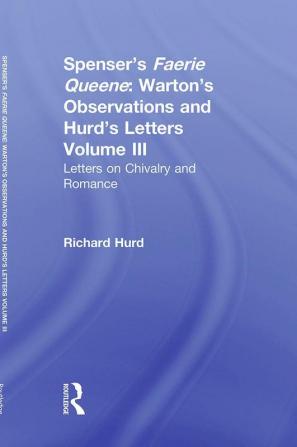 Letters On Chivalry & Romance