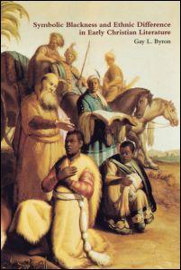 Symbolic Blackness and Ethnic Difference in Early Christian Literature