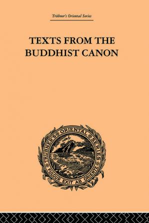 Texts from the Buddhist Canon