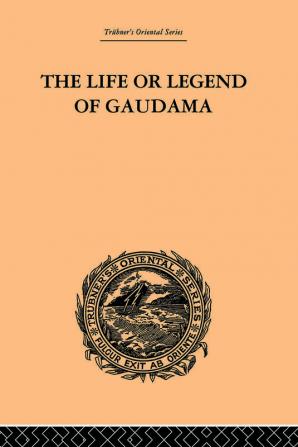 The Life or Legend of Gaudama