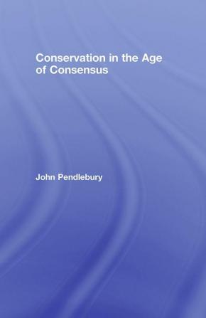 Conservation in the Age of Consensus