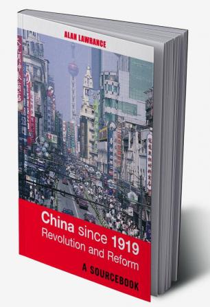 China Since 1919 - Revolution and Reform