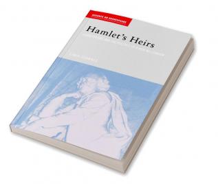 Hamlet's Heirs