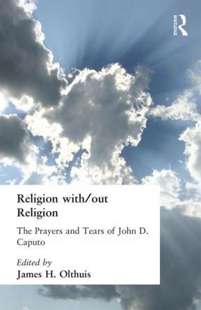 Religion With/Out Religion