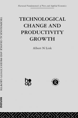 Technological Change & Productivity Growth