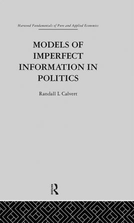 Models of Imperfect Information in Politics