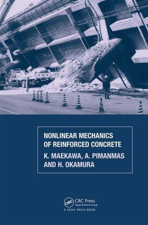 Non-Linear Mechanics of Reinforced Concrete