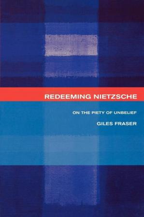 Redeeming Nietzsche