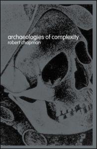 Archaeologies of Complexity