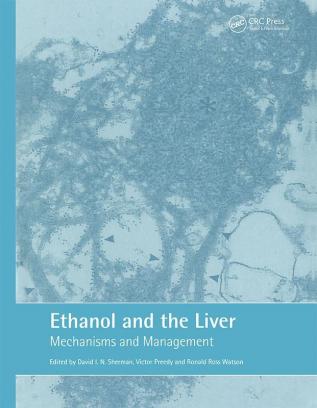 Ethanol and the Liver