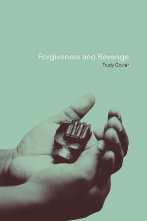 Forgiveness and Revenge