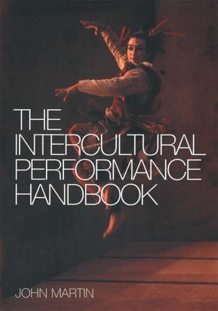 Intercultural Performance Handbook