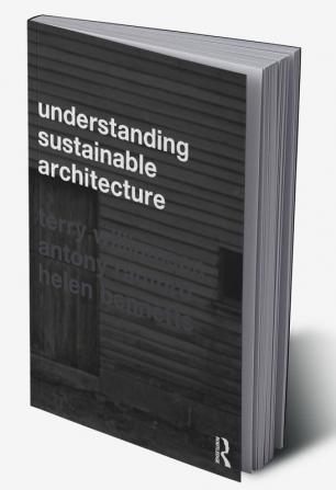 Understanding Sustainable Architecture