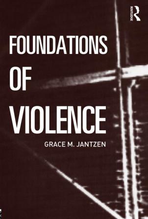 Foundations of Violence