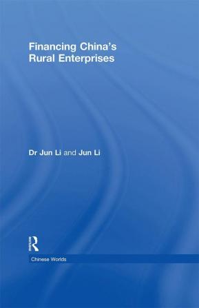 Financing China's Rural Enterprises