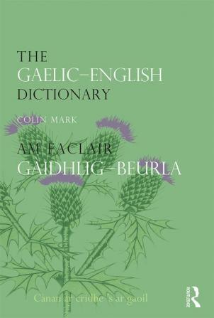 The Gaelic-English Dictionary