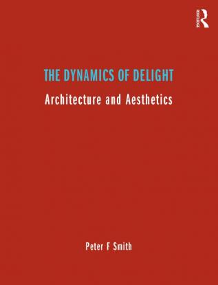 Dynamics of Delight