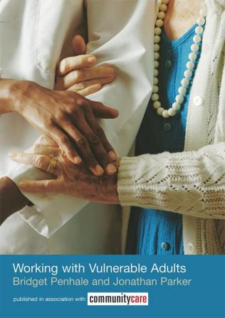 Working with Vulnerable Adults