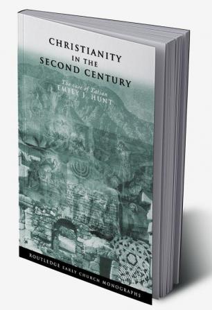 Christianity in the Second Century