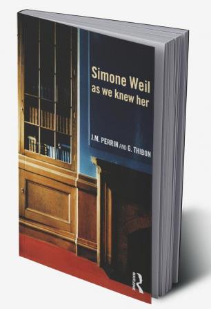 Simone Weil as we knew her