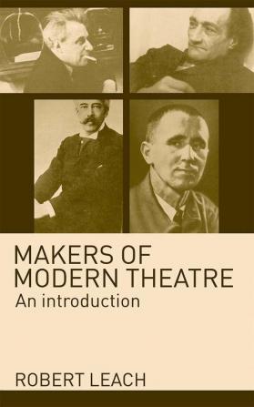 Makers of Modern Theatre