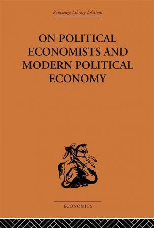 On Political Economists and Political Economy