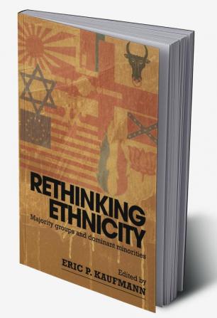 Rethinking Ethnicity