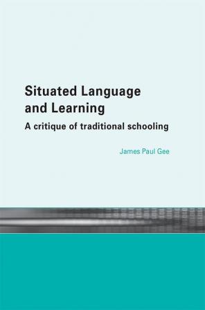 Situated Language and Learning