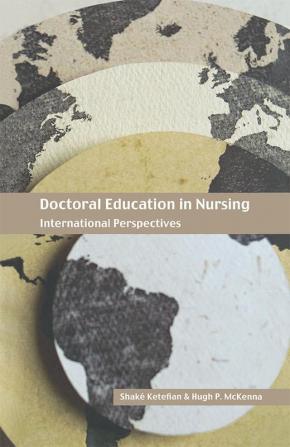 Doctoral Education in Nursing